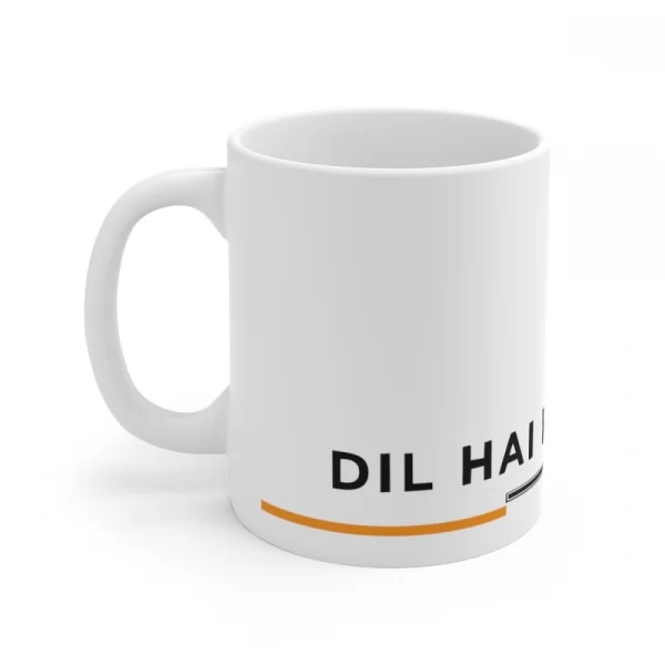 Generic Ceramic Dil Se Hindustani Printed Coffee Mug (Color: White, Capacity:330ml) - Image 4